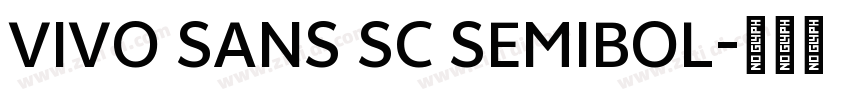 VIVO SANS SC SEMIBOL字体转换